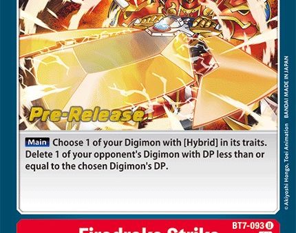 Firedrake Strike [BT7-093] [Next Adventure Pre-Release Cards] Online